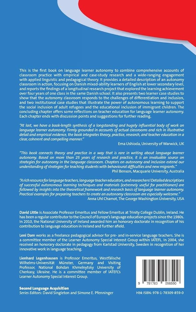 Language Learner Autonomy: Theory， Practice and Research (Second Language Acquisition， 117) [ペーパーバック] Little， David、 Dam， Leni; Legenhausen， Lienhard Amazon | Language Learner Autonomy: Theory, Practice and